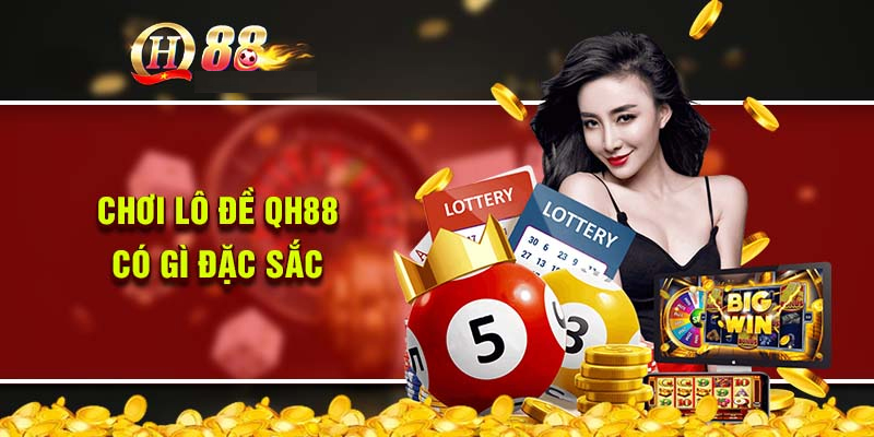 Đánh đề online uy tín tại QH88